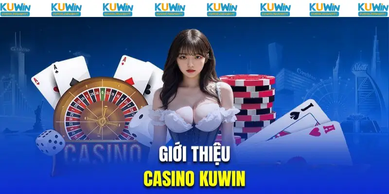 Chuyên mục giải trí dễ kiếm tiền tại Kuwin